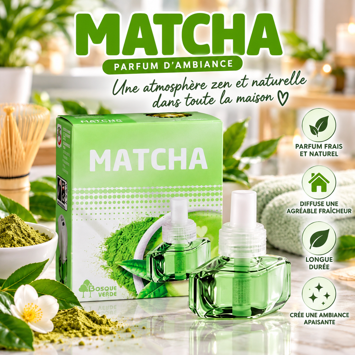 🍵 Recharge PARFUM D’AMBIANCE MATCHA – BOSQUE VERDE 🌿